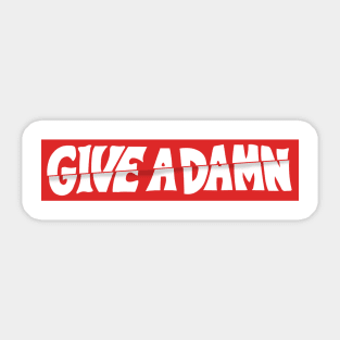 Give A Damn As Worn By Alex Turner Sticker